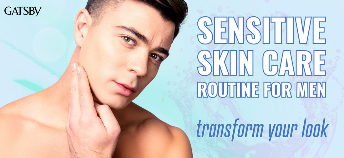 Skin Care for Sensitive Skin