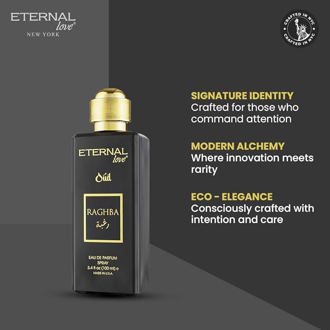 Eternal Love Raghba Oud - Long Lasting Unisex Eau de Parfum - Spicy Floral Oriental Fragrance with Oud & Vanilla - Dubai Inspired Arabic Scent - 3.4oz