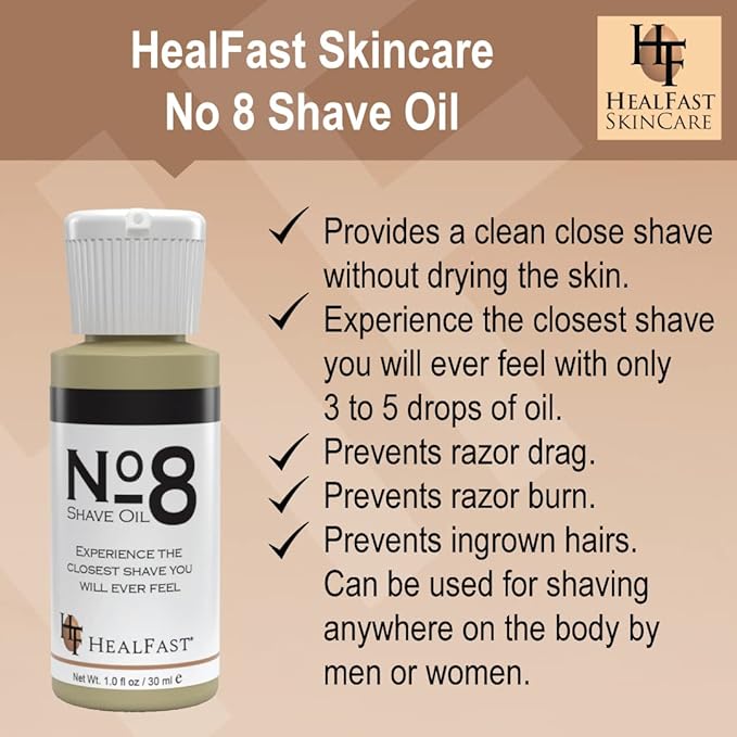 HealFast No 8 Shaving Oil 1 Oz – Premium Shave Oil for Men & Women – Blended with Pure Aromatic Essentials to Soften Hair & Cleanse the Pores – Prevents Razor Drag and Burn & Ingrowns