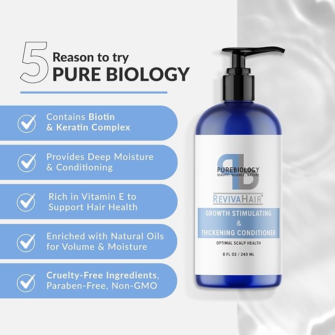 Pure Biology Hair Conditioner for Fine, Damaged Hair - Volumizing Conditioner with Biotin, Keratin, Rosemary and Argan Oils - Moisturizing Conditioner for Dry Hair and Thinning Hair Volume